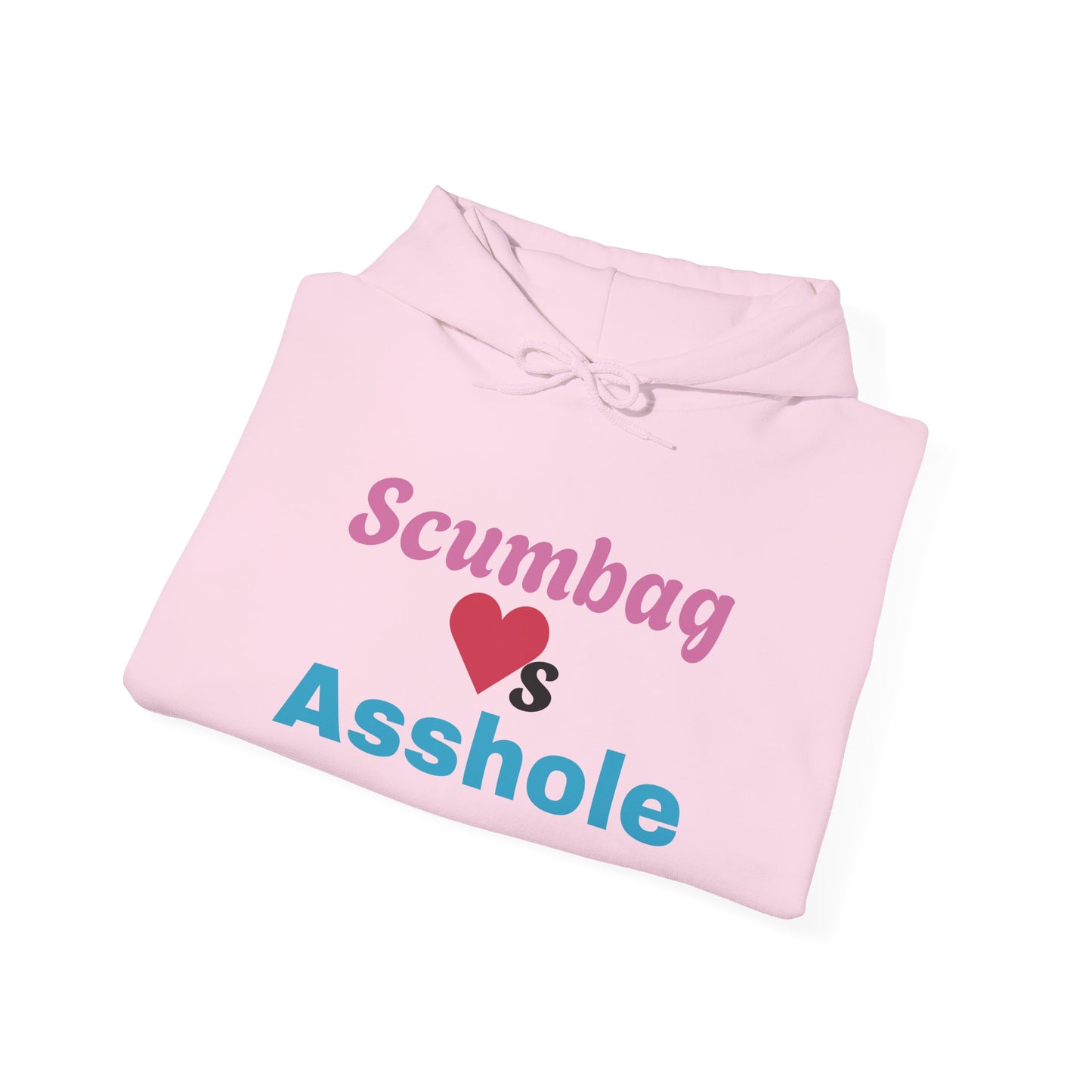 Funny Unisex Hoodie with Scumbag ❤️s Asshole Design, Casual Wear, Gift for Friends, Humor Apparel, Cozy Sweatshirt, Unique Statement Clothing